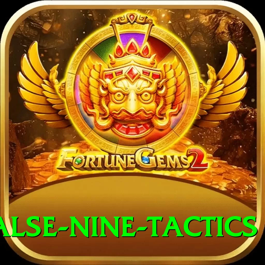 false nine tactics VIP Edition v2.4.4 - 2